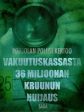 Vakuutuskassasta 36 miljoonan kruunun huijaus Online now