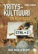 Yrityskulttuuri on kuningas Online Hot Sale