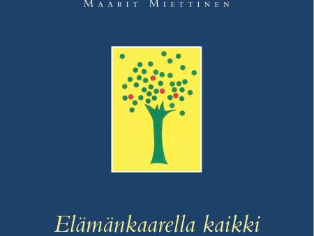 Elämänkaarella kaikki on Sale