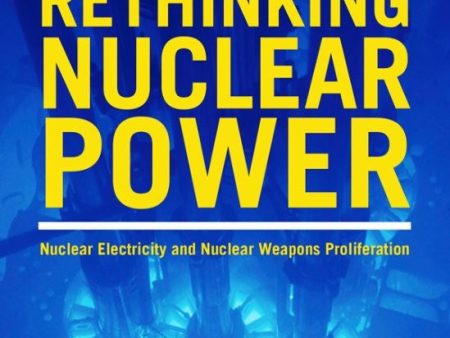 Rethinking Nuclear Power Hot on Sale