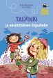 Talvikki ja ensimmäinen älypuhelin Online Sale