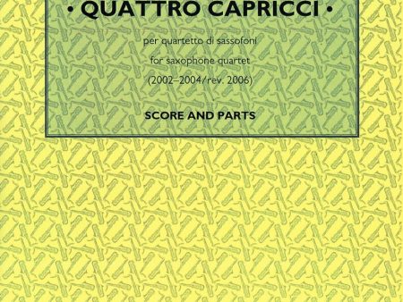 Quattro Capricci : saxophone quartet (SATB) on Sale