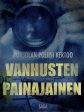 Vanhusten painajainen Sale