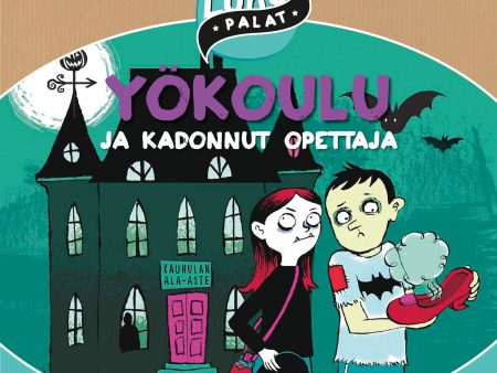 Yökoulu ja kadonnut opettaja Fashion