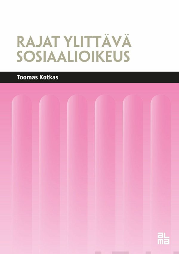 Rajat ylittävä sosiaalioikeus Sale