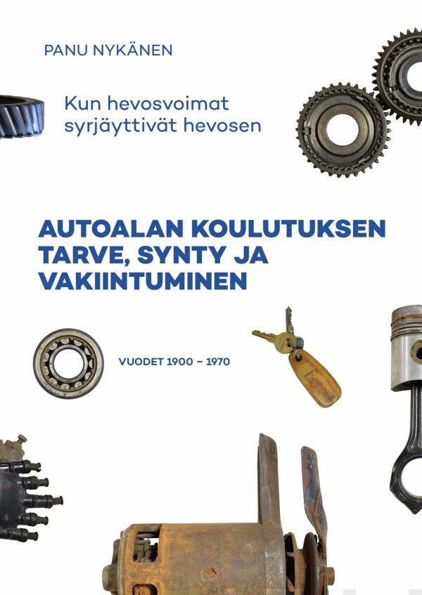 Autoalan koulutuksen tarve, synty ja vakiintuminen Online now