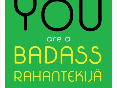 You Are a Badass rahantekijä Online now