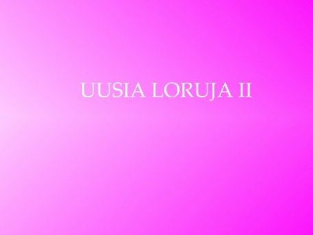 Uusia loruja II For Cheap