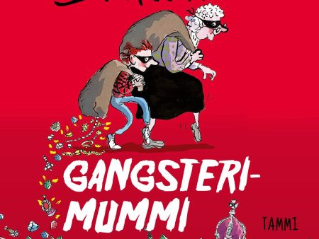 Gangsterimummi on Sale