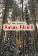 Rakas, elämä Online Sale