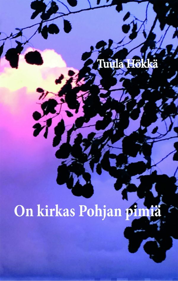 On kirkas Pohjan pimiä Sale