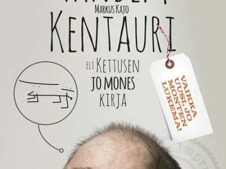 Tandem-kentauri eli Kettusen jo mones kirja Online Hot Sale