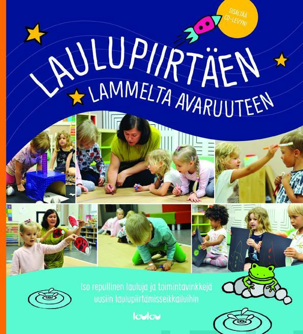 Laulupiirtäen lammelta avaruuteen (+cd) For Discount