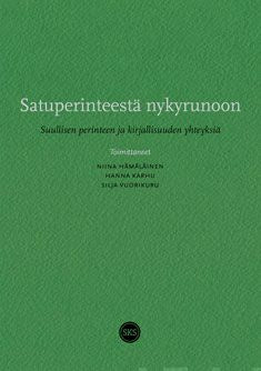 Satuperinteestä nykyrunoon For Sale