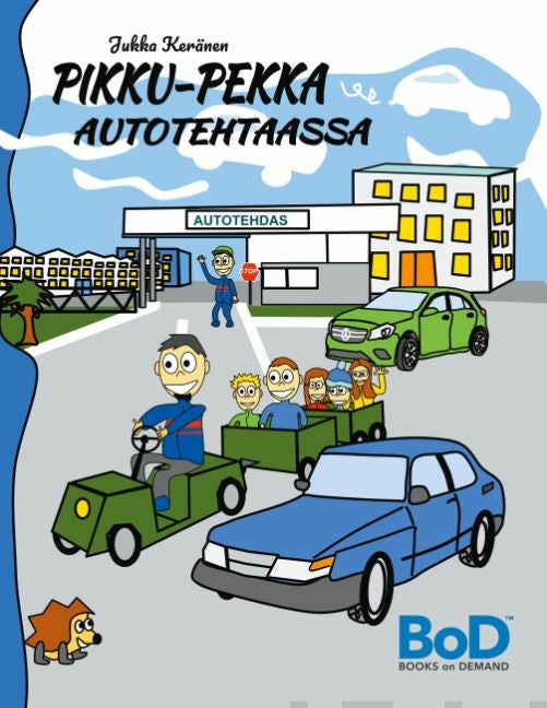 Pikku-Pekka autotehtaassa Fashion