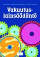 Vakuutuslainsäädäntö on Sale