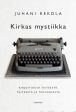 Kirkas mystiikka Online