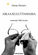 Aikaa kuluttamassa For Sale