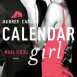 Calendar Girl. Maaliskuu Online Sale