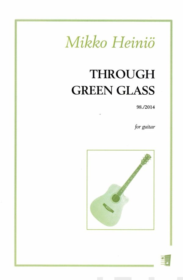 Through Green Glass : guitar (2014) Supply