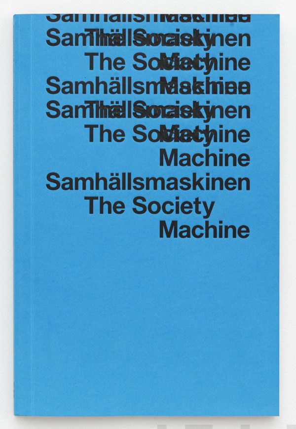 Samhällsmaskinen : industriåldern ur konstens persvektiv - The Society Machine : The industrial age from the perspective of art Sale