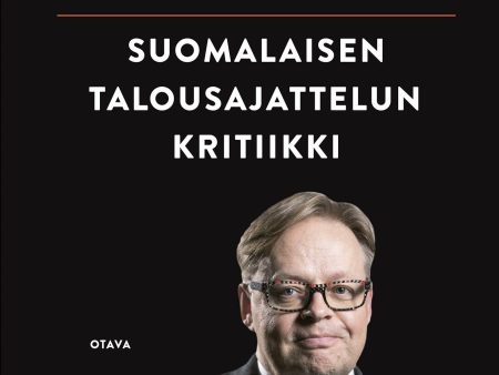 Suomalaisen talousajattelun kritiikki Hot on Sale